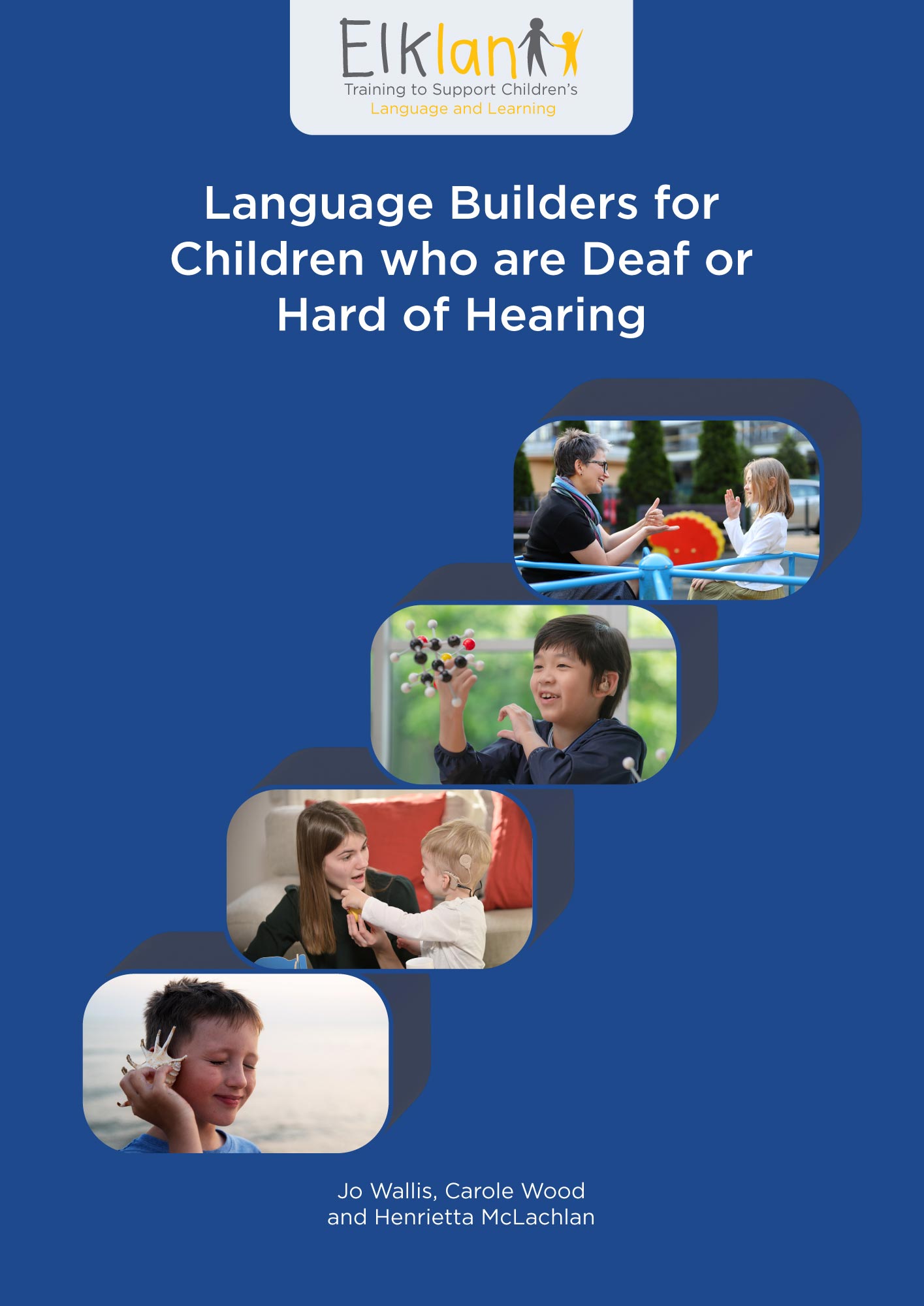 Language Builders for Children who are Deaf or Hard of Hearing