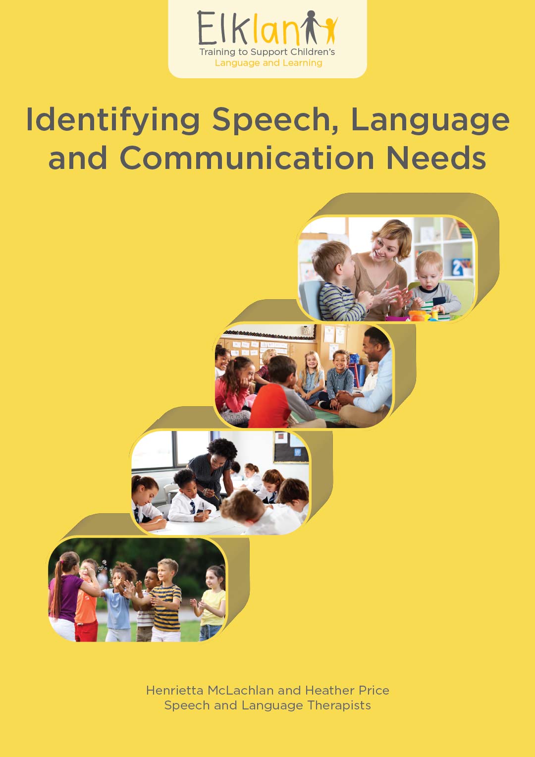 Identifying Speech, Language and Communication Needs